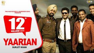 YAARIAN - Surjit Khan Feat Ravi Bal  25 Steps  Pan