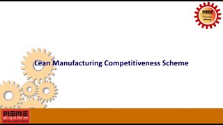 SMEpost | Help Videos | What is Lean Manufacturing Competitiveness Scheme?