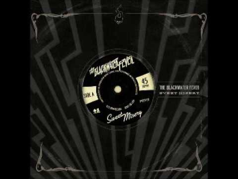 download lagu mp3 mp4 The Blackwater Fever Sweet Misery, download lagu The Blackwater Fever Sweet Misery gratis, unduh video klip The Blackwater Fever Sweet Misery