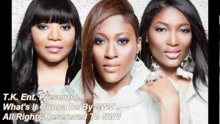 What&#39;s It Gonna Be SWV.wmv