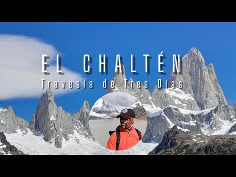 Trekking en EL CHALTÉN (Travesía de 3 días)
