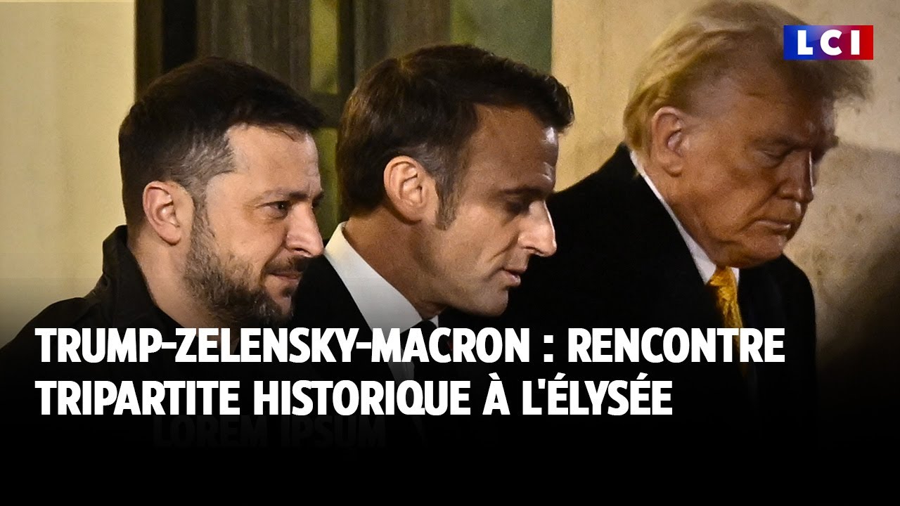 Trump-Zelensky-Macron : rencontre tripartite historique à l'Élysée｜LCI