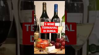 Download lagu 5 WINE TERMAHAL DI DUNIA #wine #winelover #fyp #termahal #trending mp3 Download lagu 5 WINE TERMAHAL DI DUNIA #wine #winelover #fyp #termahal #trending mp3