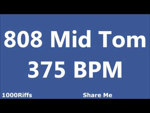 808 Mid Tom Metronome : 375 BPM