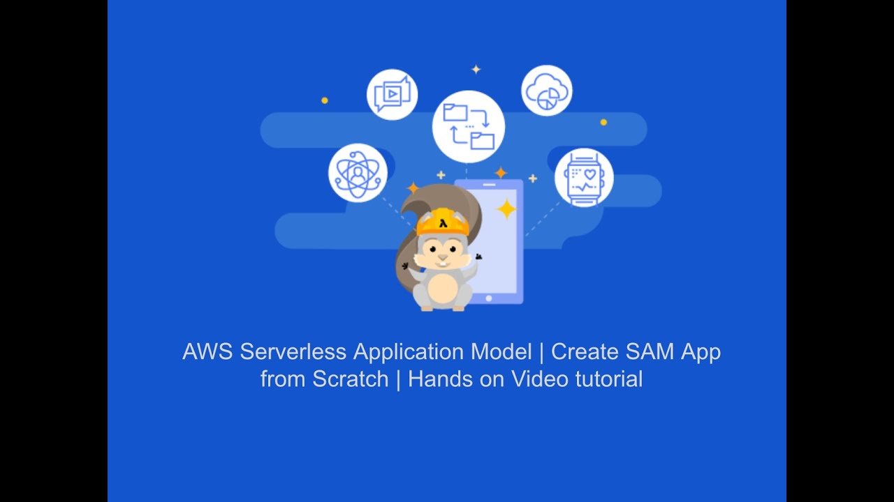 AWS Serverless Application Model | Create SAM App from Scratch | Hands on Video tutorial