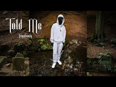 TrappLonely - Told Me (Prod. Tootonesounds)