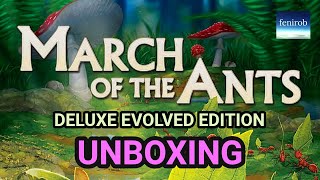 March Of The Ants: Evolved Edition (Deluxe) | Unboxing 
