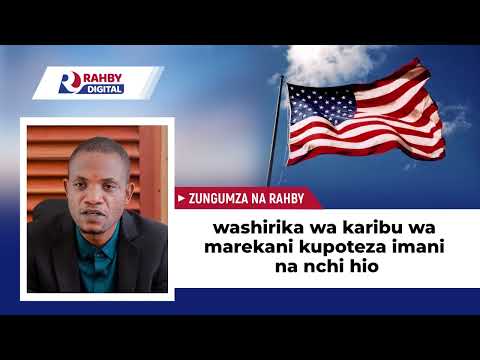 Raby || Washirika wa karibu wa Marekani kupoteza imani na nchi hio