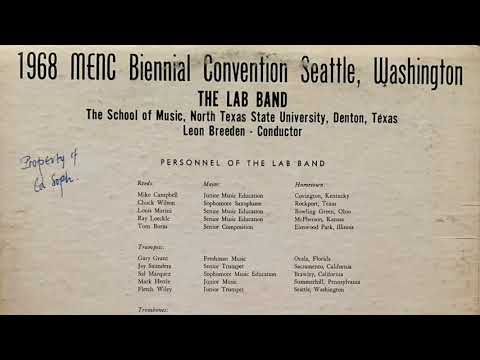 Three Thoughts from the MENC convention in 1968 by the North Texas One O’Clock Lab band