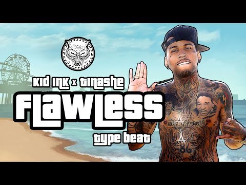 Kid Ink x Tinashe Type Beat - Flawless W/Hook | Prod. By N-Geezy x FlipTunesMusic™