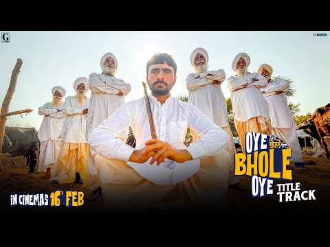 Oye Bhole Oye (Title Track) — watch video