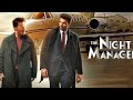 THE NIGHT MANAGER part -2 letest movies 2023aasaram movies 2023