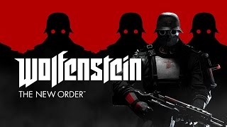 Wolfenstein The New Order - Game Movie
