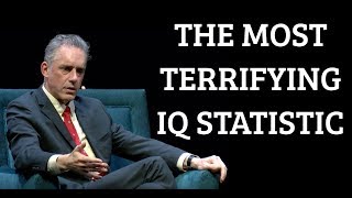 Jordan Peterson | The Most Terrifying IQ Statistic