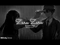 Zara Zara Bengali X Hindi Lo-fi(Reverbed)|| Music Nest XII 🌼✨