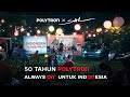 50 Tahun Polytron Always ON Untuk Indonesia