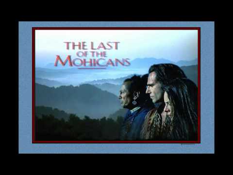 The Last of The Mohicans Theme - Main Theme