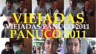 preview picture of video 'VIEJADAS PANUCO 2011   PARTE 1'