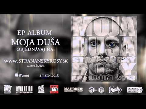 Straňanský Rosy - Moja duša (prod. Norbert Ronin)
