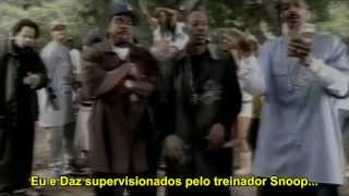 Tha Dogg Pound ft. Snoop Dogg - Cali Iz Active [Traduzido] [Alta Definição - HD]