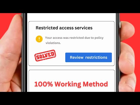 Restricted Access to Service Your Access Was Restricted Due to Policy Violations