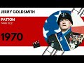 Jerry Goldsmith Patton Main Title (1970)