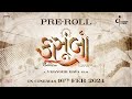 Kasoombo Pre Roll | Production | Vijaygiri Filmos | Vijaygiri Bava | In Cinemas 16th February 2024.
