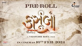 Kasoombo Pre Roll  Production  Vijaygiri Filmos  V