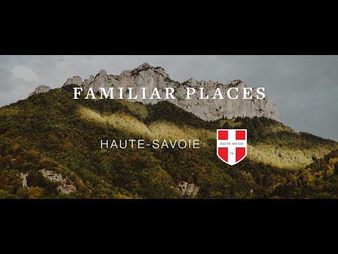 Familiar Places: Haute Savoie