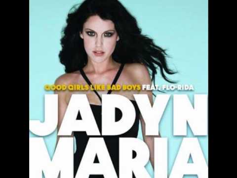 Jadyn Maria ft. Flo-rida - Good Girls Like Bad Boys (Abyss Remix)