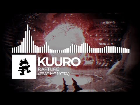 KUURO - Rapture (feat. MC Mota) [Monstercat Release]