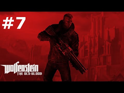 Zagrajmy w Wolfenstein: The Old Blood odc. 7 - Ruiny