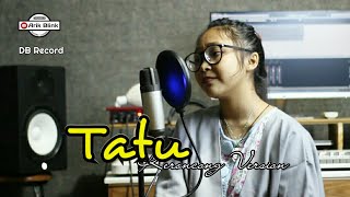 Download lagu TATU 'ARDA' KERONCONG VERSION || COVER RISA MILLEN mp3