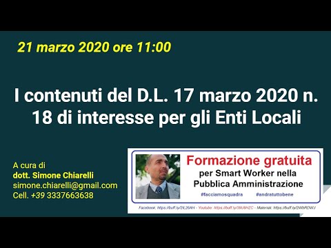 SmartPA - Lezione 05 "I contenuti del D.L. 18/2020 di interesse per gli Enti Locali" (21/03/2020)