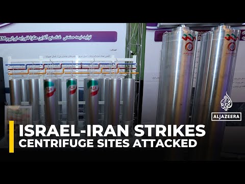 IAEA says two centrifuge production facilities hit in Iran