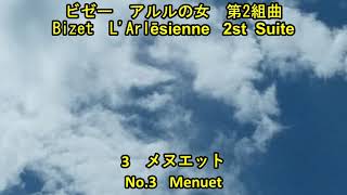 Download lagu ジョルジュ・ビゼー　組曲「アルルの女」　第2組曲　3曲　(メヌエット)　　　Georges Bizet　「L' Arlēsienne」  2st Suite -3  Menuet mp3