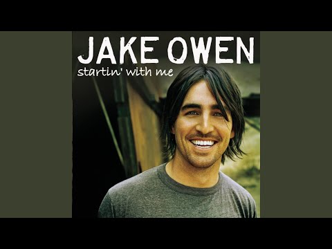 Hard Not to Love You - Jake Owen