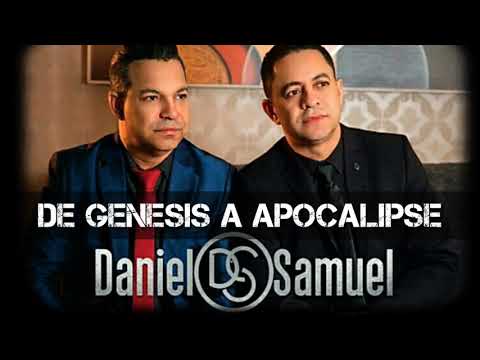 🎶Daniel & Samuel🎶De Gênesis a Apocalipse 🎶