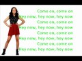 Hey Now - Cymphonique Miller (Lyrics) 