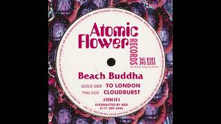 Beach Buddha - Cloudburst [ATOM 001]