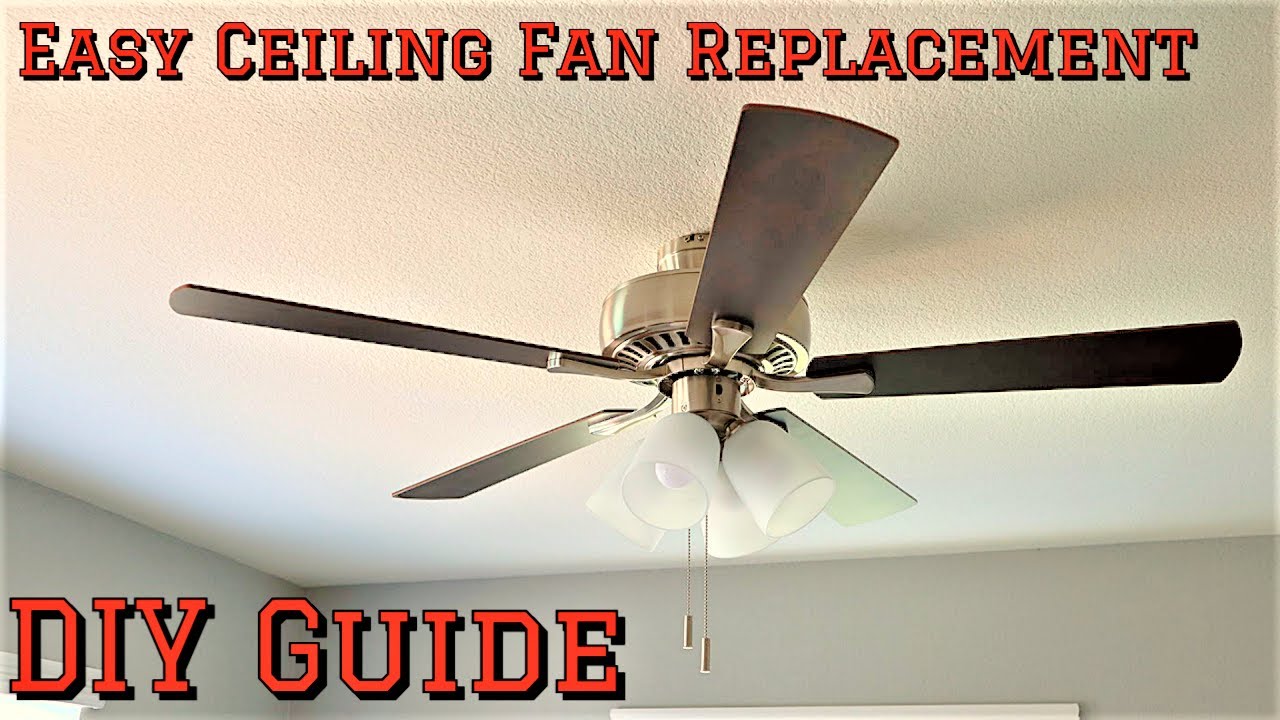 How to Replace a Ceiling Fan - DIY Step by Step Guide