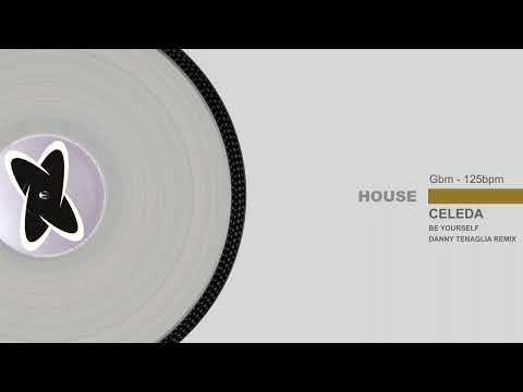 Celeda - Be Yourself (Danny Tenaglia Remix)