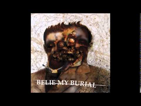 Belie My Burial - Belie My Burial [Full EP]