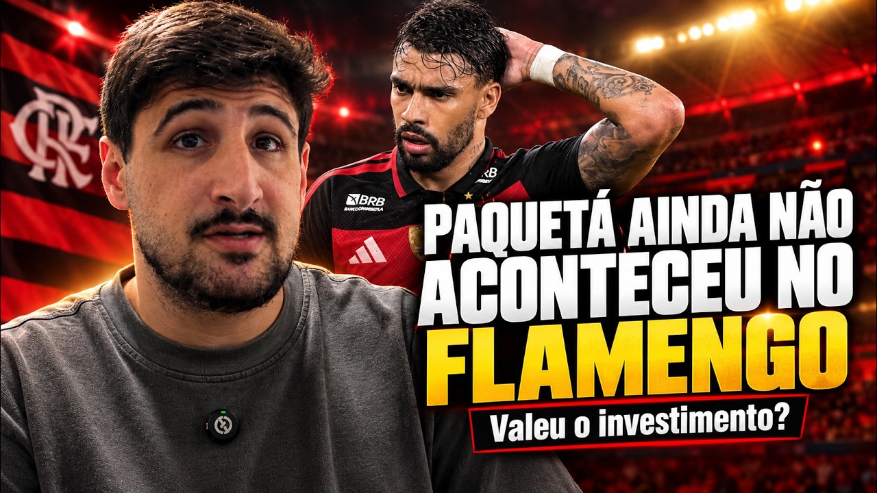 PAQUETÁ AINDA NÃO ACONTECEU NO FLAMENGO