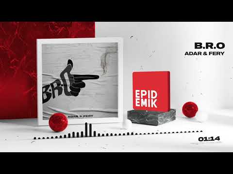 Adar & Fery - B.R.O (Official Audio)
