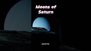 Moons of saturn