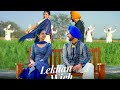 Lekhan Wich Song Preet Harpal Gurlej Akhtar New Song Preet Harpal New Song 2024