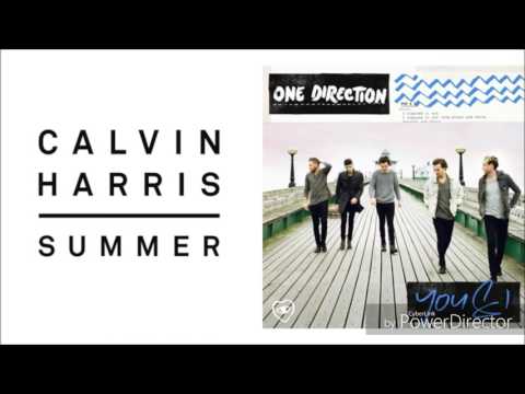 Calvin Harris vs One Direction you and i vs summer