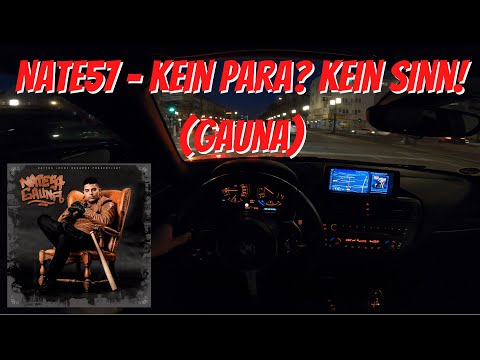 Let's Drive: Nate57 - Kein Para? Kein Sinn! (Gauna)