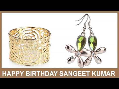 Sangeet Kumar   Jewelry & Joyas - Happy Birthday